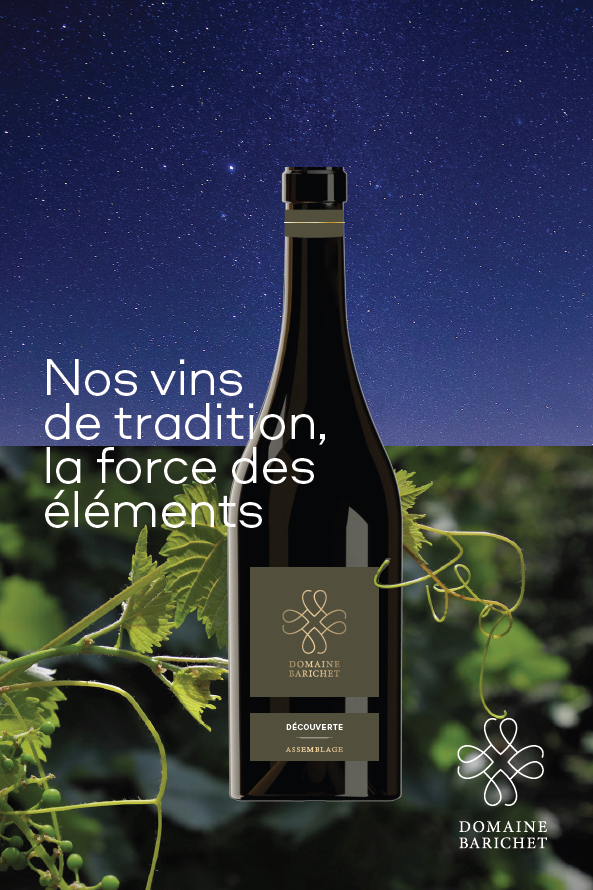 Une bouteille de vin et des vignes, sous un ciel étoilé, avec le texte ‘Nos vins de tradition, la force des éléments’ et le logo de Domaine Barichet
